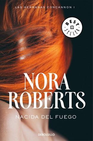 NACIDA DEL FUEGO  | 9788466335683 | ROBERTS, NORA