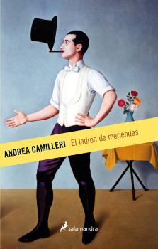 LADRÓN DE MERIENDAS, EL | 9788498387322 | CAMILLERI, ANDREA