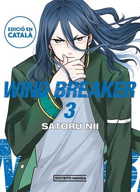 WIND BREAKER (EDICIÓ EN CATALÀ) 3 | 9788419412713 | NII, SATORU | Llibreria L'Illa - Llibreria Online de Mollet - Comprar llibres online