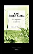 TIEMPO DE SILENCIO | 9788484326465 | MARTIN SANTOS, LUIS | Llibreria L'Illa - Llibreria Online de Mollet - Comprar llibres online