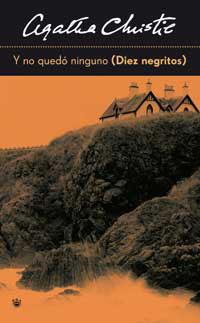 Y NO QUEDO NINGUNO (DIEZ NEGRITOS) | 9788478712083 | CHRISTIE, AGATHA | Llibreria L'Illa - Llibreria Online de Mollet - Comprar llibres online