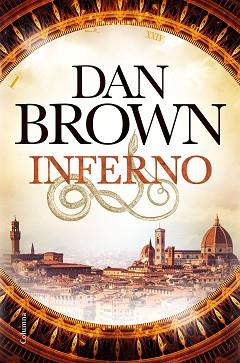 INFERNO | 9788466423144 | BROWN, DAN | Llibreria L'Illa - Llibreria Online de Mollet - Comprar llibres online
