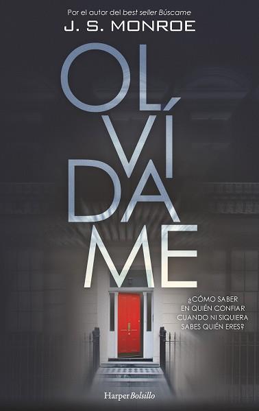 OLVÍDAME | 9788418623097 | MONROE, J.S. | Llibreria L'Illa - Llibreria Online de Mollet - Comprar llibres online
