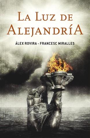 LUZ DE ALEJANDRÍA, LA | 9788401353185 | ROVIRA,ALEX/MIRALLES,FRANCESC | Llibreria L'Illa - Llibreria Online de Mollet - Comprar llibres online