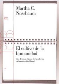 CULTIVO DE LA HUMANIDAD, EL | 9788449317705 | NUSSBAUM, MARTHA C. | Llibreria L'Illa - Llibreria Online de Mollet - Comprar llibres online