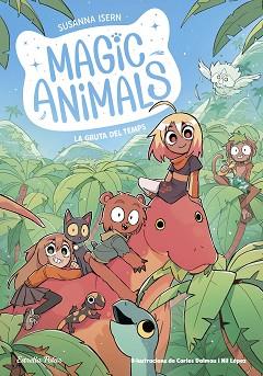 MAGIC ANIMALS 12. LA GRUTA DEL TEMPS | 9791387783396 | ISERN, SUSANNA/DALMAU, CARLES | Llibreria L'Illa - Llibreria Online de Mollet - Comprar llibres online