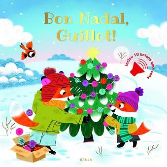BON NADAL GUILLOT! | 9788447956968 | DE MULLENHEIM, SOPHIE | Llibreria L'Illa - Llibreria Online de Mollet - Comprar llibres online
