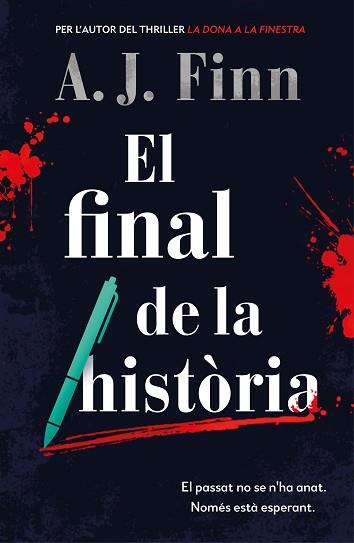 FINAL DE LA HISTÒRIA, EL | 9788417909567 | FINN, A.J. | Llibreria L'Illa - Llibreria Online de Mollet - Comprar llibres online