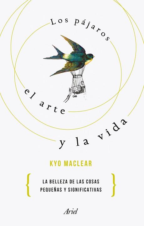 PÁJAROS EL ARTE Y LA VIDA, LOS | 9788434433526 | MACLEAR, KYO