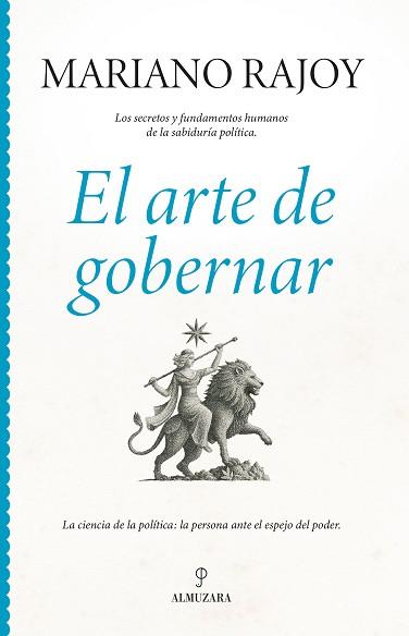 ARTE DE GOBERNAR, EL | 9791370200817 | RAJOY BREY, MARIANO | Llibreria L'Illa - Llibreria Online de Mollet - Comprar llibres online