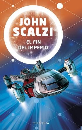 FIN DEL IMPERIO, EL | 9788445005620 | SCALZI, JOHN | Llibreria L'Illa - Llibreria Online de Mollet - Comprar llibres online