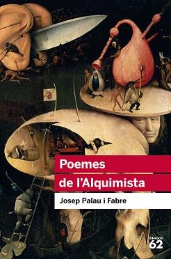 POEMES DE L'ALQUIMISTA | 9788415954453 | PALAU I FABRE, JOSEP | Llibreria L'Illa - Llibreria Online de Mollet - Comprar llibres online