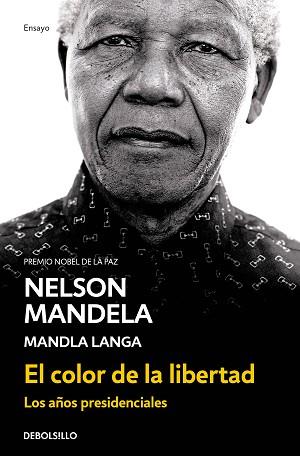 COLOR DE LA LIBERTAD, EL | 9788466344463 | MANDELA, NELSON/LANGA, MANDLA | Llibreria L'Illa - Llibreria Online de Mollet - Comprar llibres online