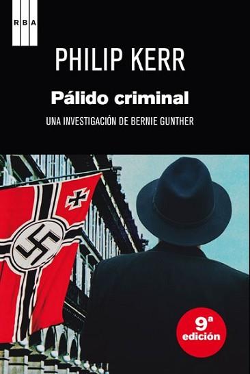 PALIDO CRIMINAL | 9788498676655 | KERR, PHILIP | Llibreria L'Illa - Llibreria Online de Mollet - Comprar llibres online