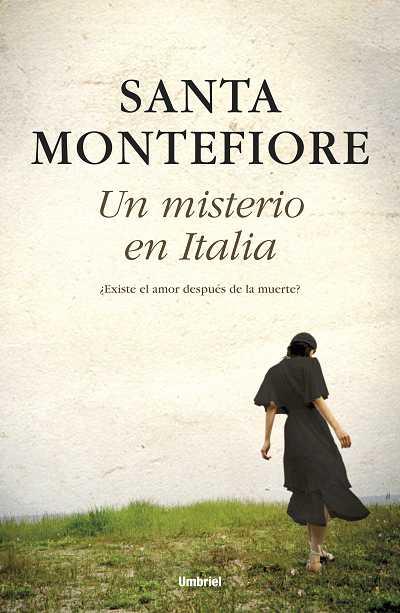MISTERIO EN ITALIA, UN | 9788492915095 | MONTEFIORE, SANTA | Llibreria L'Illa - Llibreria Online de Mollet - Comprar llibres online