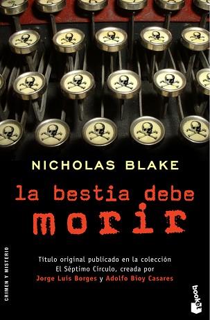 BESTIA DEBE MORIR (NF) | 9788408067825 | BLAKE, NICHOLAS | Llibreria L'Illa - Llibreria Online de Mollet - Comprar llibres online