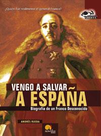 VENGO A SALVAR A ESPAÑA | 9788497632027 | RUEDA, ANDRES | Llibreria L'Illa - Llibreria Online de Mollet - Comprar llibres online