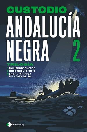 ANDALUCÍA NEGRA 2 | 9791387869731 | CUSTODIO | Llibreria L'Illa - Llibreria Online de Mollet - Comprar llibres online
