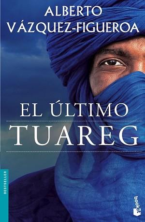 ULTIMO TUAREG, EL | 9788427041653 | VÁZQUEZ-FIGUEROA, ALBERTO | Llibreria L'Illa - Llibreria Online de Mollet - Comprar llibres online