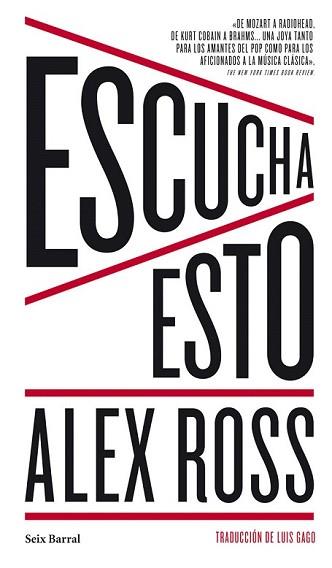 ESCUCHA ESTO | 9788432209475 | ROSS, ALEX | Llibreria L'Illa - Llibreria Online de Mollet - Comprar llibres online