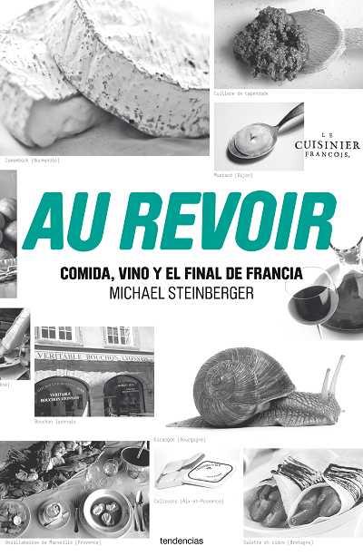 AU REVOIR | 9788493696139 | STEINBERGER, MIKE | Llibreria L'Illa - Llibreria Online de Mollet - Comprar llibres online