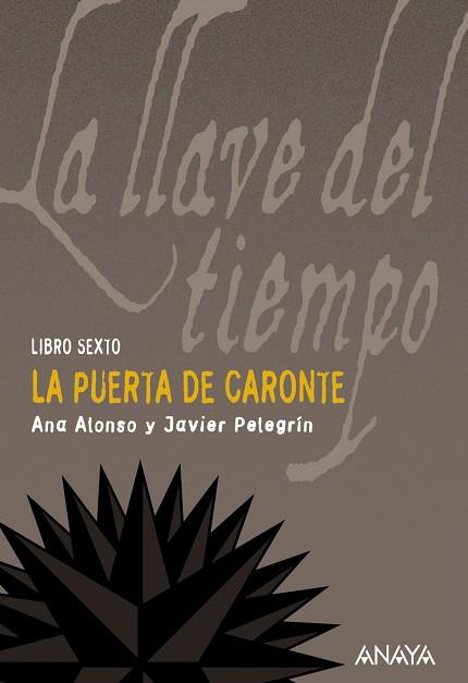 PUERTA DE CARONTE, LA | 9788466784771 | ALONSO, ANA / JAVIER PELEGRIN