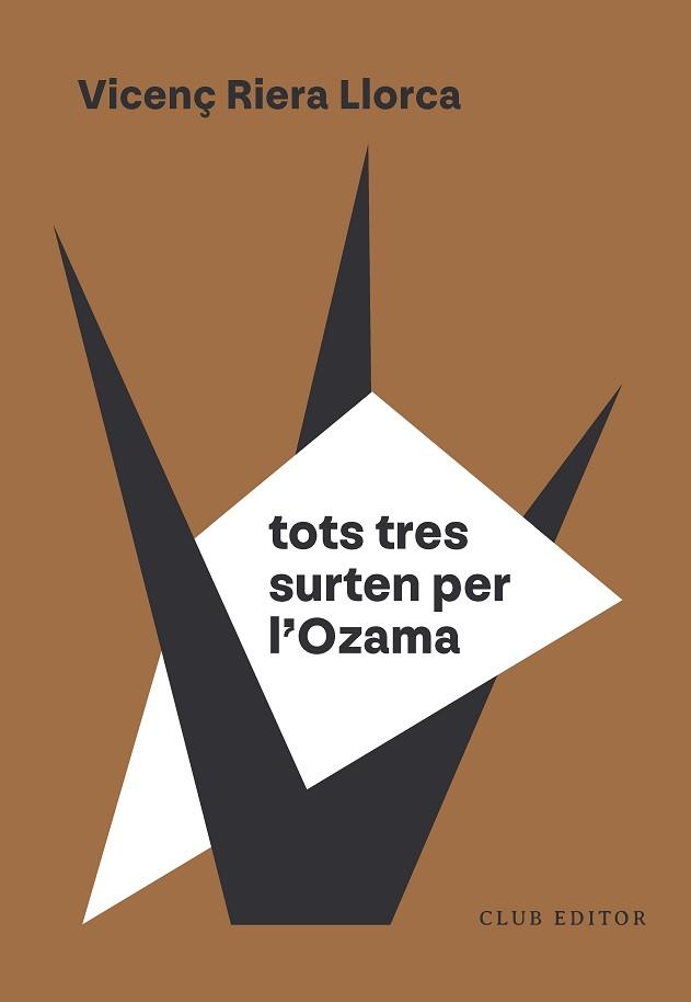 TOTS TRES SURTEN PER L'OZAMA | 9788473295154 | RIERA LLORCA, VICENÇ | Llibreria L'Illa - Llibreria Online de Mollet - Comprar llibres online