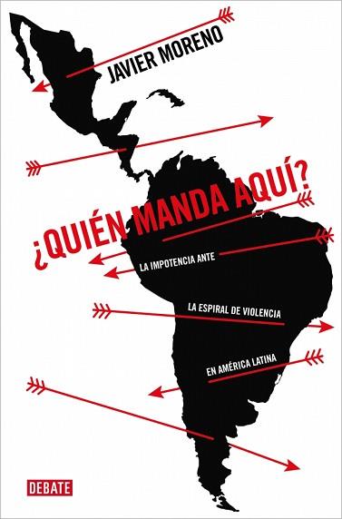 QUIÉN MANDA AQUÍ? | 9788410433403 | MORENO, JAVIER | Llibreria L'Illa - Llibreria Online de Mollet - Comprar llibres online