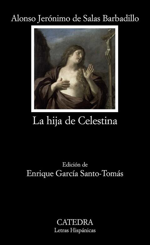 HIJA DE CELESTINA, LA | 9788437624341 | DE SALAS BARBADILLO, ALONSO JERONIMO | Llibreria L'Illa - Llibreria Online de Mollet - Comprar llibres online