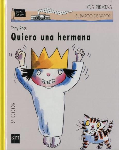 QUIERO UNA HERMANA | 9788434865211 | ROSS, TONY | Llibreria L'Illa - Llibreria Online de Mollet - Comprar llibres online