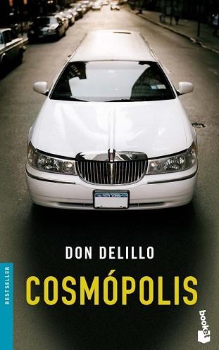 COSMÓPOLIS | 9788432216930 | DELILLO, DON | Llibreria L'Illa - Llibreria Online de Mollet - Comprar llibres online