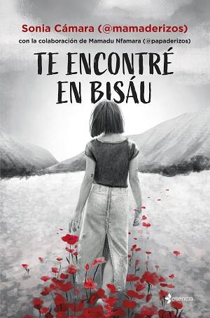 TE ENCONTRÉ EN BISÁU | 9788408305149 | CÁMARA, SONIA/NFAMARA, MAMADU | Llibreria L'Illa - Llibreria Online de Mollet - Comprar llibres online