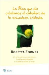 REINA QUE DIO CALABAZAS AL CABALLERO DE LA ARMADURA OXIDADA, | 9788478717620 | FORNER, ROSETTA | Llibreria L'Illa - Llibreria Online de Mollet - Comprar llibres online