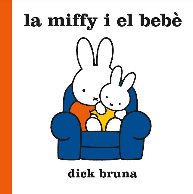 MIFFY I EL BEBÈ, LA | 9788412368543 | BRUNA, DICK | Llibreria L'Illa - Llibreria Online de Mollet - Comprar llibres online