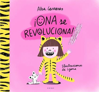 ONA SE REVOLUCIONA! | 9788419522764 | CARRERES, ALBA | Llibreria L'Illa - Llibreria Online de Mollet - Comprar llibres online