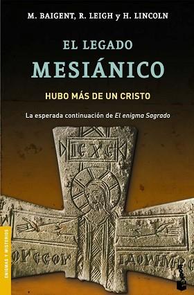 LEGADO MESIANICO, EL | 9788427032057 | BAIGENT, R. LEIGH Y H. LINCON
