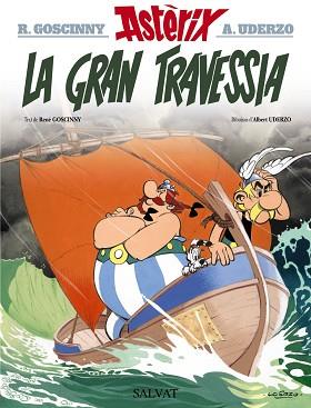 GRAN TRAVESSIA, LA | 9788469603024 | GOSCINNY, RENÉ | Llibreria L'Illa - Llibreria Online de Mollet - Comprar llibres online