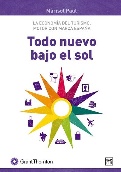 TODO NUEVO BAJO EL SOL | 9788483569252 | PAUL MATE, MARISOL | Llibreria L'Illa - Llibreria Online de Mollet - Comprar llibres online
