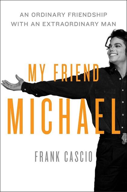 MI AMIGO MICHAEL | 9788403102170 | CASCIO, FRANK | Llibreria L'Illa - Llibreria Online de Mollet - Comprar llibres online