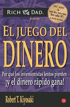 JUEGO DEL DINERO, EL | 9788466323048 | KIYOSAKI, ROBERT T. | Llibreria L'Illa - Llibreria Online de Mollet - Comprar llibres online