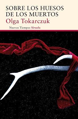 SOBRE LOS HUESOS DE LOS MUERTOS | 9788416638802 | TOKARCZUK, OLGA | Llibreria L'Illa - Llibreria Online de Mollet - Comprar llibres online