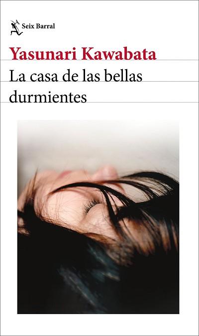 CASA DE LAS BELLAS DURMIENTES, LA | 9788432249655 | KAWABATA, YASUNARI | Llibreria L'Illa - Llibreria Online de Mollet - Comprar llibres online