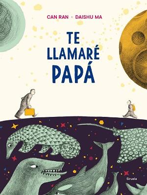 TE LLAMARÉ PAPÁ | 9788417996666 | RAN, CAN/MA, DAISHU | Llibreria L'Illa - Llibreria Online de Mollet - Comprar llibres online