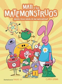 MATI Y LOS MATEMONSTRUOS | 9788448860431 | GRIMA, CLARA | Llibreria L'Illa - Llibreria Online de Mollet - Comprar llibres online