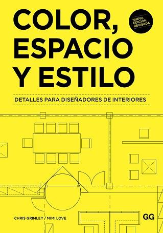 COLOR ESPACIO Y ESTILO | 9788425231452 | GRIMLEY, CHRIS/LOVE, MIMI | Llibreria L'Illa - Llibreria Online de Mollet - Comprar llibres online