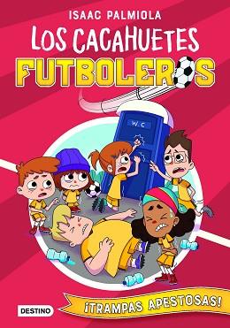 CACAHUETES FUTBOLEROS 2. ¡TRAMPAS APESTOSAS! | 9788408237631 | PALMIOLA, ISAAC/KOEY, MILI | Llibreria L'Illa - Llibreria Online de Mollet - Comprar llibres online