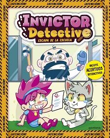 INVICTOR DETECTIVE ESCAPA DE LA ESCUELA (INVICTOR DETECTIVE 2) | 9788419357151 | INVICTOR | Llibreria L'Illa - Llibreria Online de Mollet - Comprar llibres online