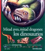 MITAD AVES MITAD DRAGONES: LOS DINOSAURIOS | 9788434881648 | Llibreria L'Illa - Llibreria Online de Mollet - Comprar llibres online