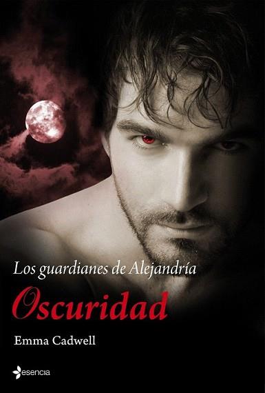 GUARDIANES DE ALEJANDRIA. OSCURIDAD | 9788408100249 | CADWELL, EMMA