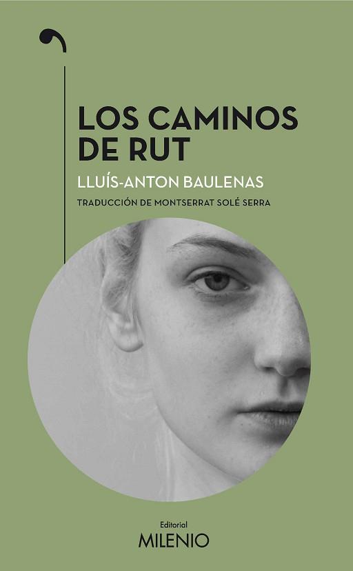 CAMINOS DE RUT, LOS | 9788497438841 | BAULENAS SETÓ, LLUÍS-ANTON